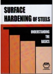 Surface Hardening of Steels : Understanding the Basics